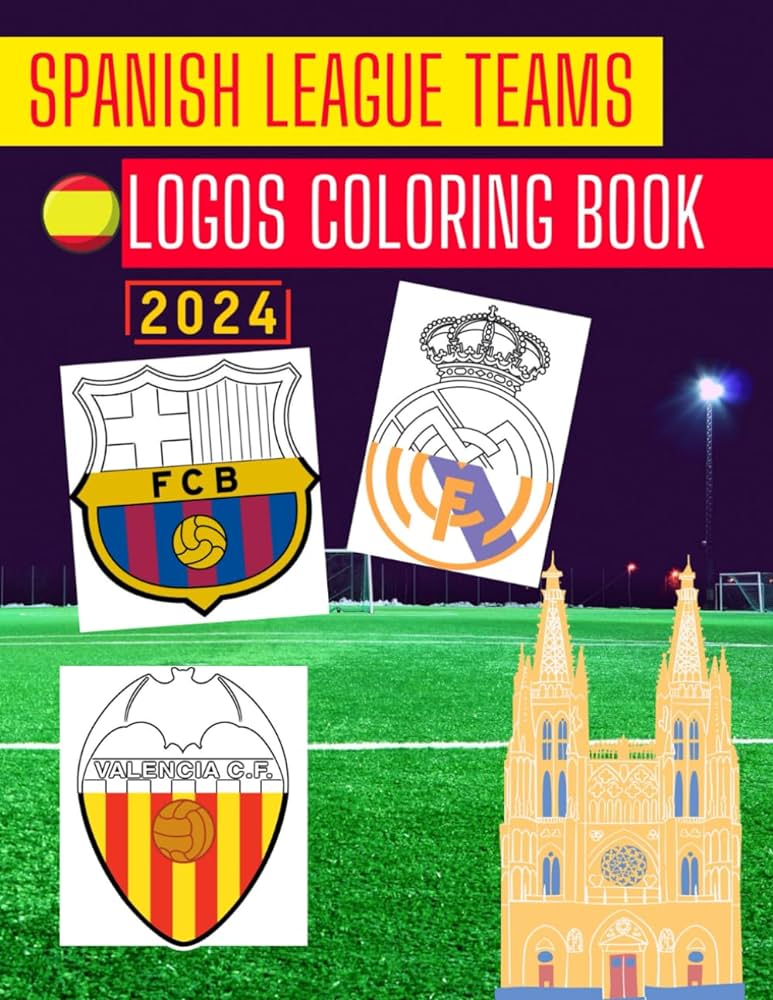 Spanish league teams logos loring book liga clubs badges loring book for kids and adults campana tommy books