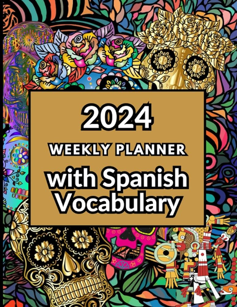 Weekly planner with spanish vocabulary organize learn and engage with spanish words italian betty books