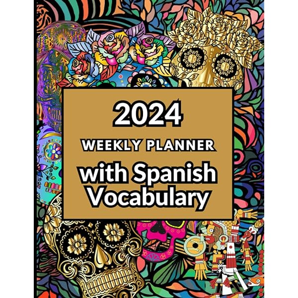 Weekly planner with spanish vocabulary organize learn and engage with spanish words italian betty books