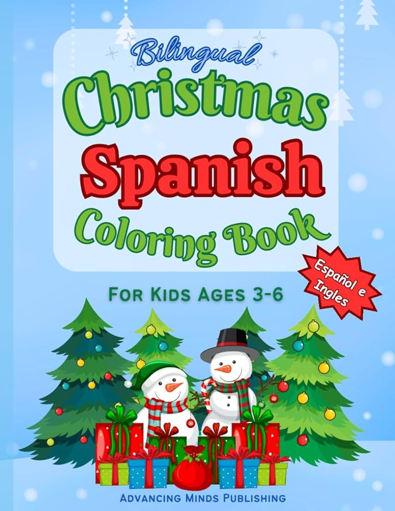 Christmas coloring book spanish english spanish fun bilingual learning for kids ages