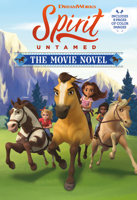 Spirit untamed the movie novel paperback wakefield books