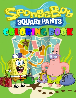 Spongebob squarepants coloring book funny and easy coloring books for all fans of spongebob squarepants to relax and boost creativity paperback a great good place for books