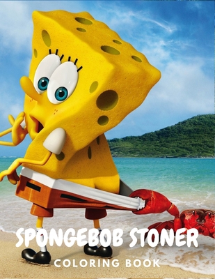 Spongebob stoner coloring book beautiful psychedelic trippy and easy designs coloring pages for adult stress relieving paperback murder by the book