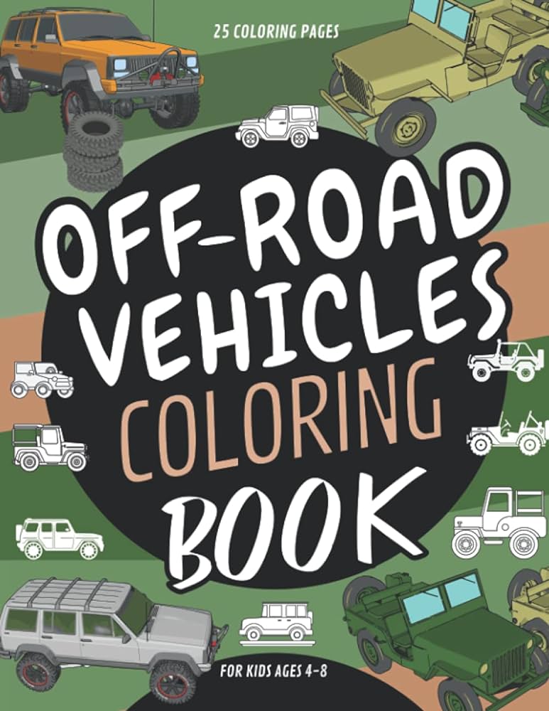 Off road vehicles loring book for by rentell juliana