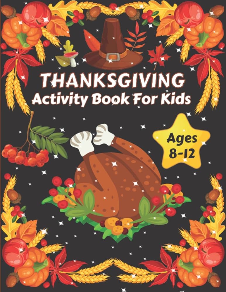 Thanksgiving activity book for kids ages