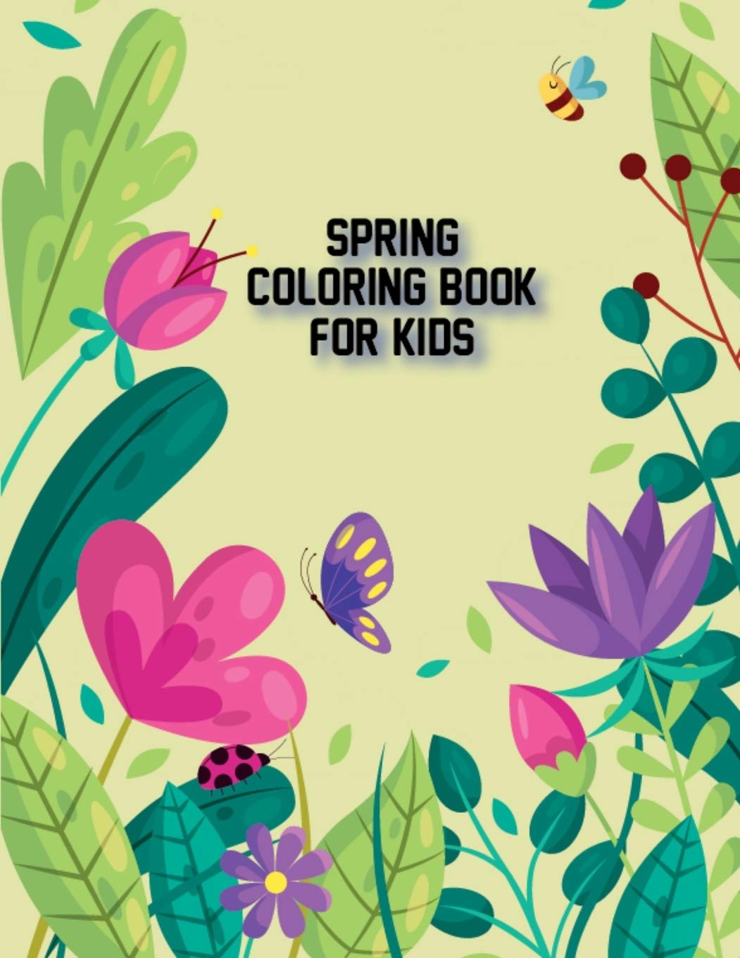 Spring coloring book for kids fun activity wele spring coloring pages featuring butterflies bees springtime flowers illustration