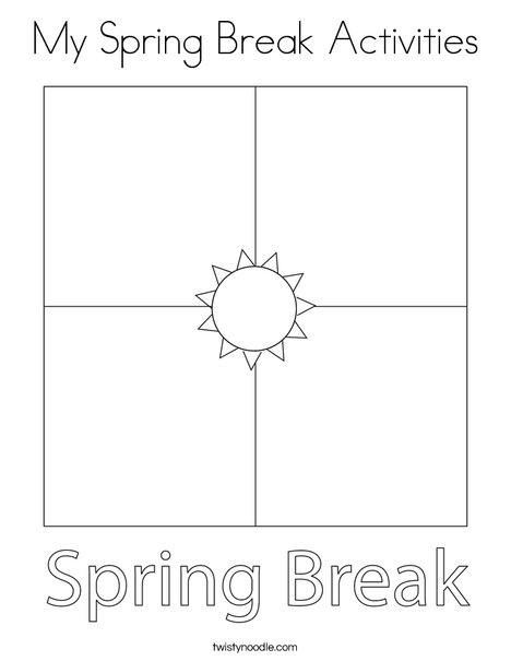 My spring break activities coloring page