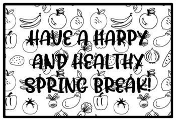 Have a happy and healthy sprg break health and nutrition activity worksheet by swati sharma