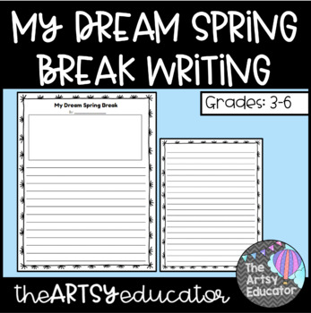 My spring break writing template tpt