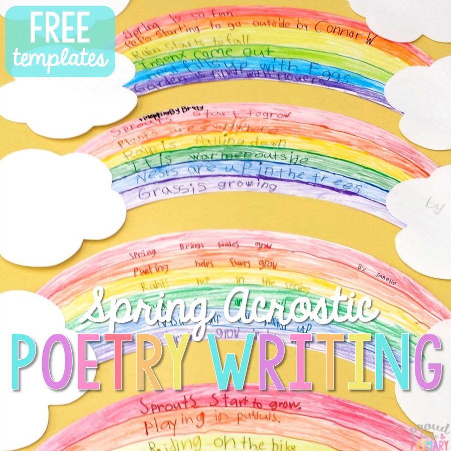 Spring acrostic poems to beautify your classroom