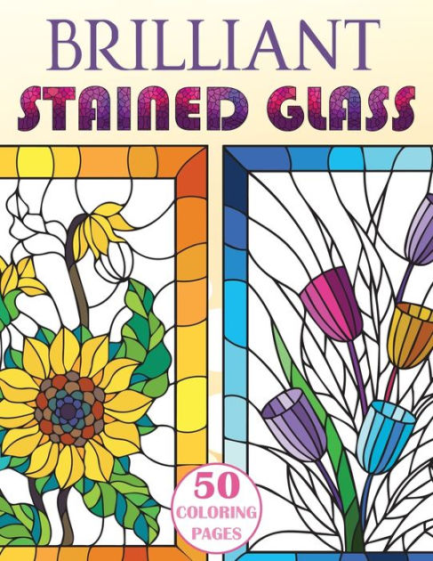 Brilliant stained glass stained glass flowers coloring book by stefan heart paperback barnes noble