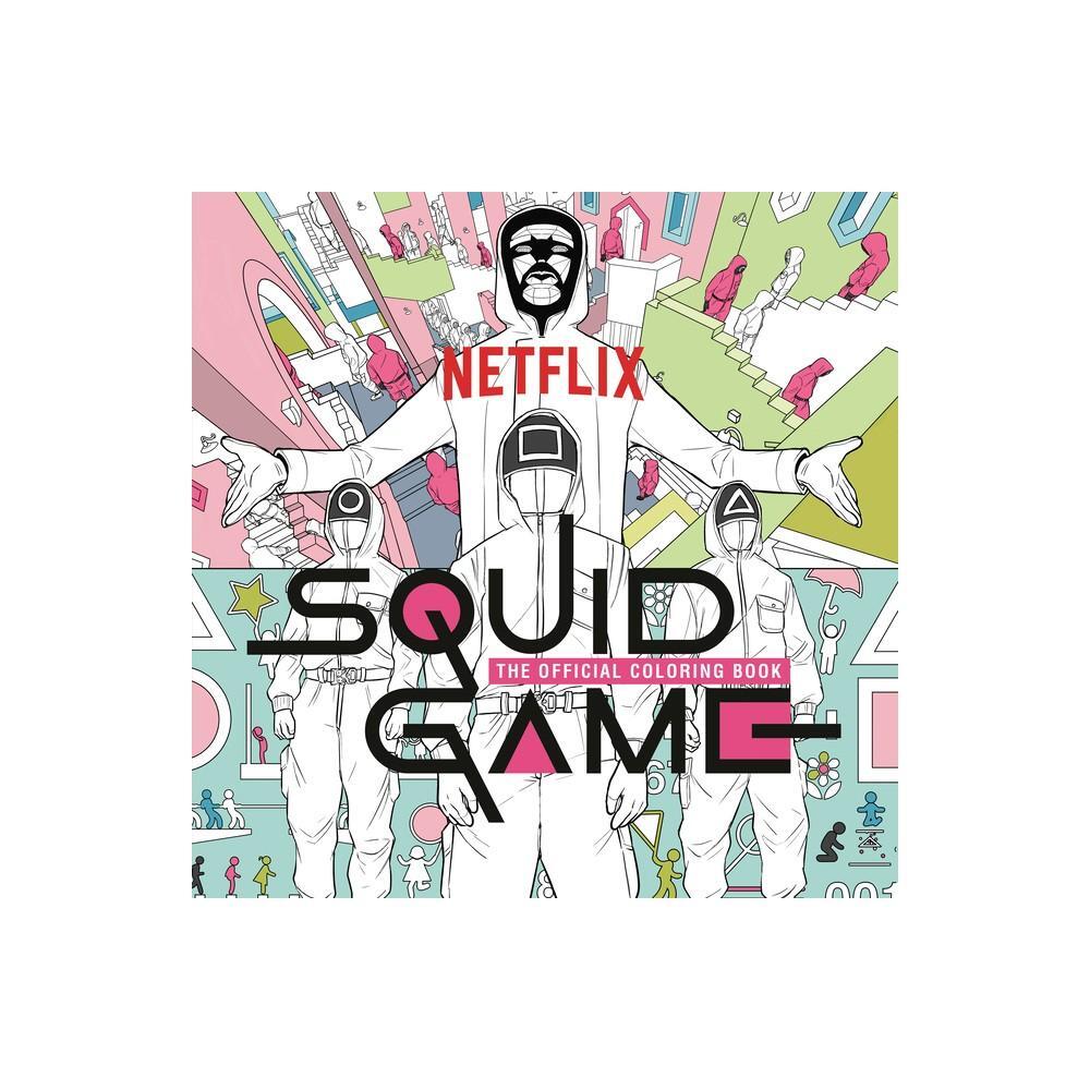 Squid game the official coloring book
