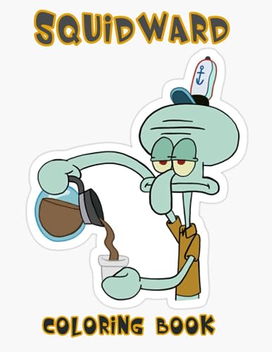 Squidward coloring book great gifts for kids boys girls ages