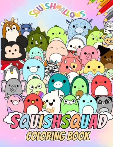 Squishmallows coloring book funny coloring pages for all fans great gifts for kidsboysgirlsteensages