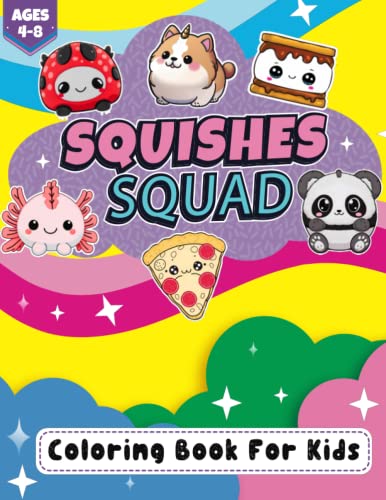 Squishes squid squishies coloring book for kids ages