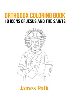 Orthodox coloring book icons of jesus and the saints paperback reiters books