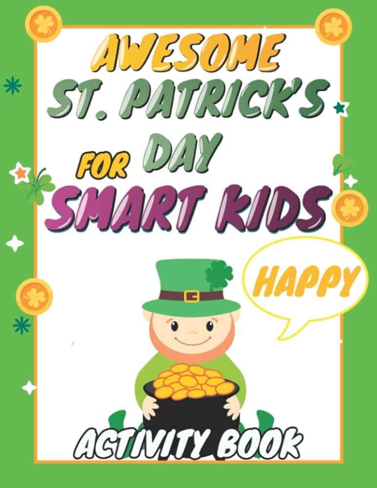 Awesome st patricks day for smart kids activy book happy st patricks day workbook for kids