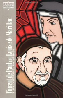 Vincent de paul and louise de marillac rules conferences and writings