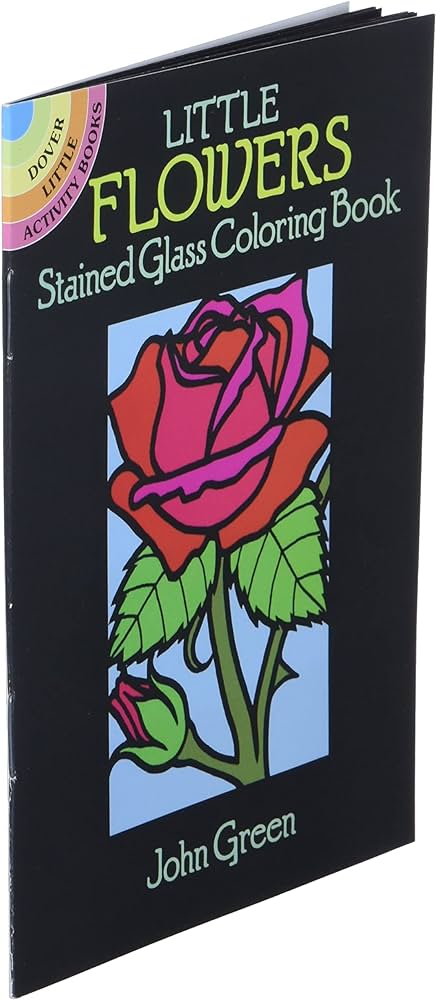 Flowers mini stained glass coloring book dover little activity books flowers green john books