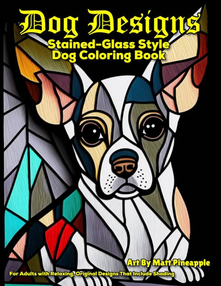 Dog designs stained