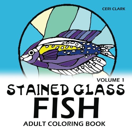 Stained glass fish adult coloring book fish adult coloring books volume