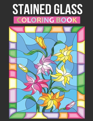 Stained glass coloring book flower designs stained glass coloring books for adults paperback tattered cover book store