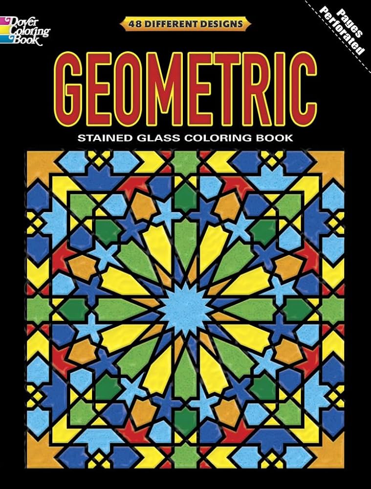 Geometric stained glass coloring book deluxe edition with stained glass sheets dover design coloring books dover books
