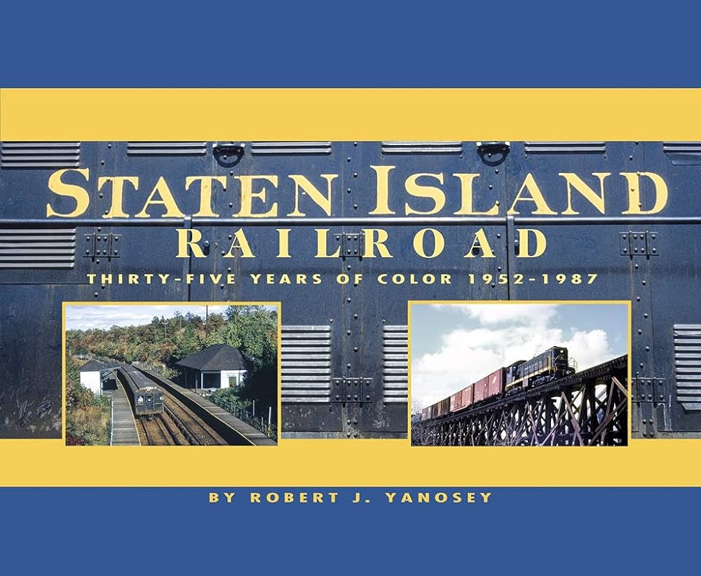 Staten island railroad years of color