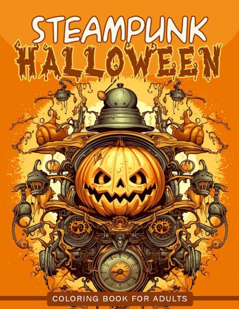 Steampunk halloween coloring book for adults over pages coloring book fun and easy halloween designs great gift halloween for adults senior women jk celina tobi books