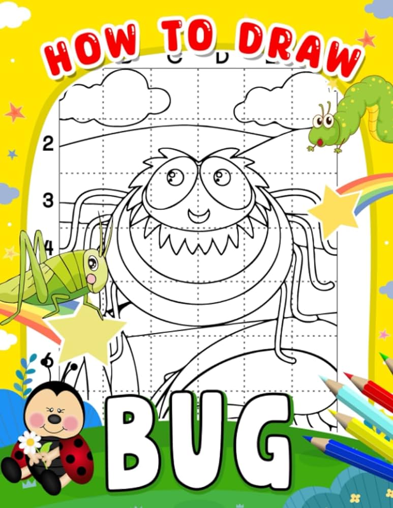 How to draw bug including easy and step by step bugs pictures to learn to draw gifts for kids and children to play and have fun oconnor arjun