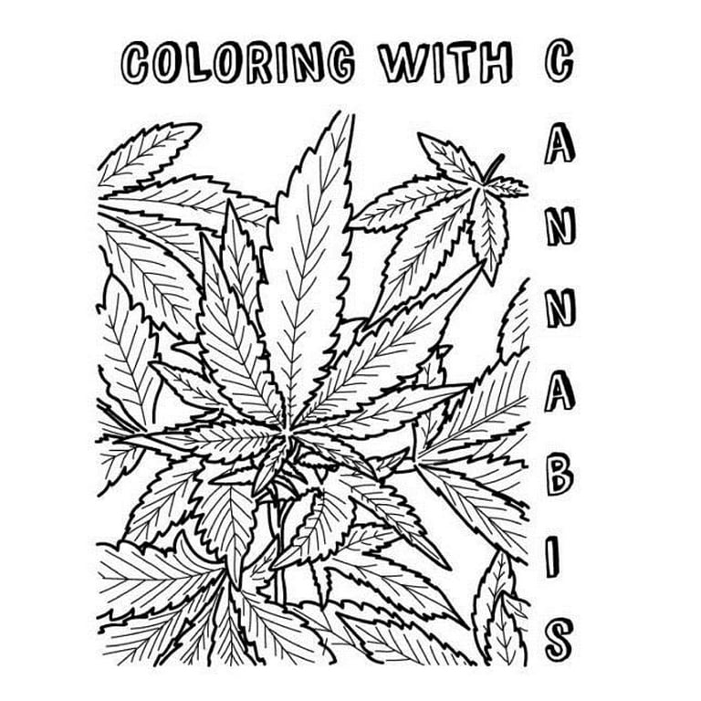 Coloring with cannabis an adult coloring book paperback