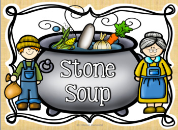 Stone soup by ann mcgovern book activities by el rincon elemental