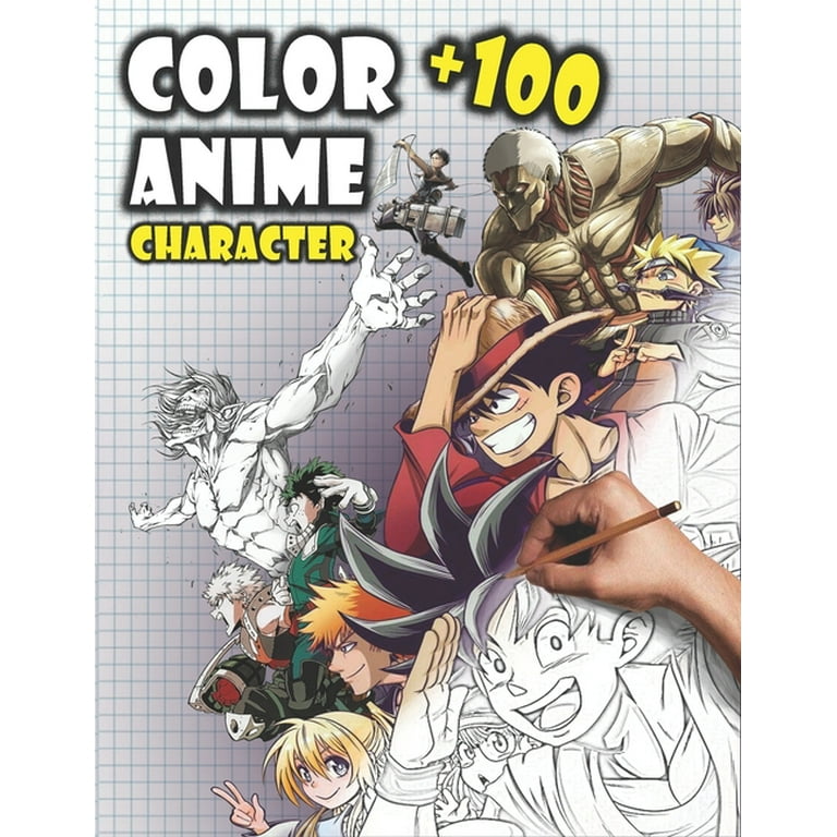Color anime characters color high quality coloring pages of the favorite and most known characters in anime world anime colouring book paperback