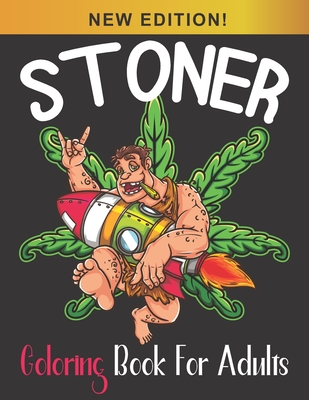 Stoner coloring book for adults amazing stoners psychedelic coloring book for men women to relax and relieve stress with many stoner coloring page paperback penguin bookshop