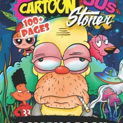 Stream get pdf psychedelic s cartoon stoner coloring book for adults jumbo easy fun large cartoon pict by jaidynkimcaolan listen online for free on