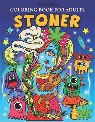 Stoner coloring book for adults stoner gift for men women
