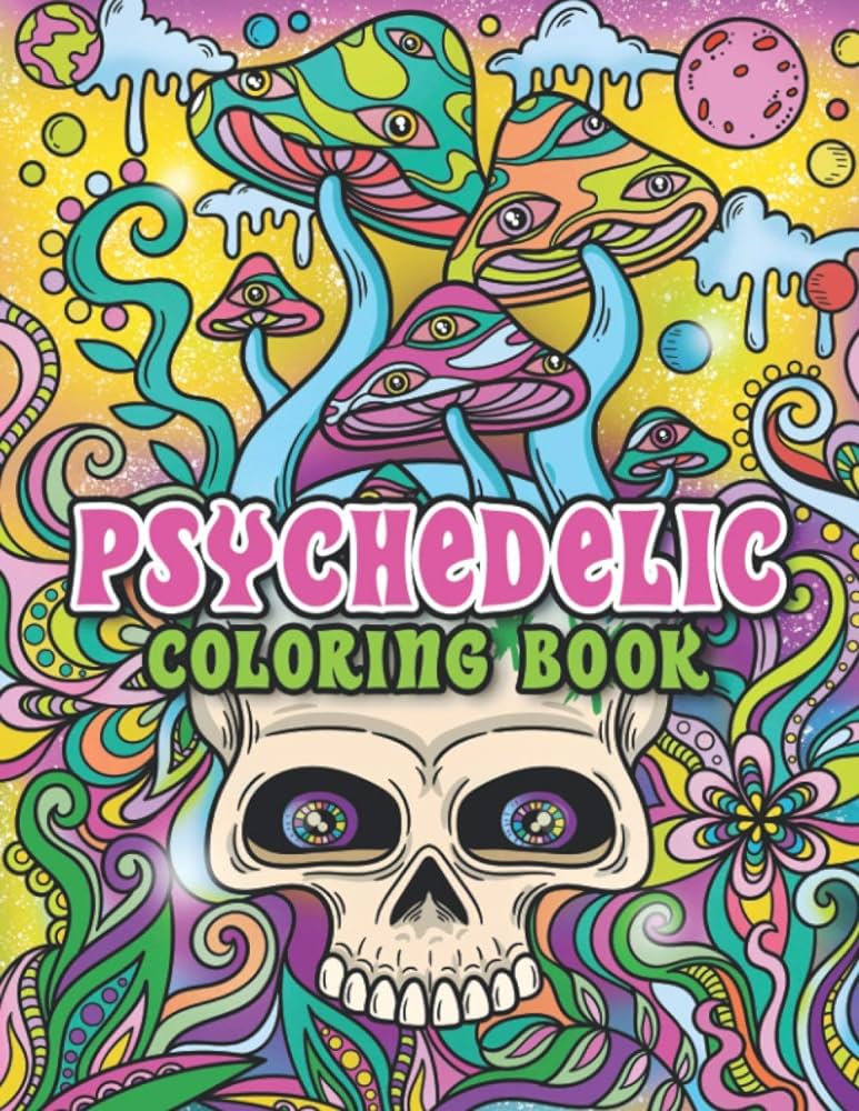 Psychelic coloring book trippy coloring pages for adult stoner hippy and pothead leriza may bãcher
