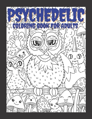 Psychedelic coloring book for adults relaxing and stress relieving art for stoners paperback murder by the book