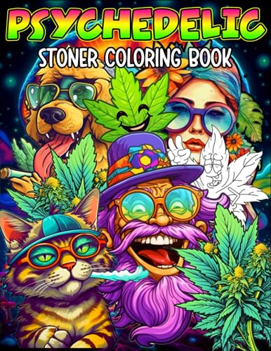 Lets get high and lor psychedelic stoner loring book for adults mesmerizing designs to unleash your creativity and embrace the psychedelic md