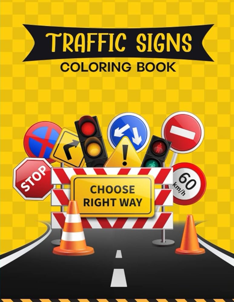 Traffic signs coloring book for kids different unique city traffic signs to color stops symbols road signs coloring pages book for boys girls toddlers ages