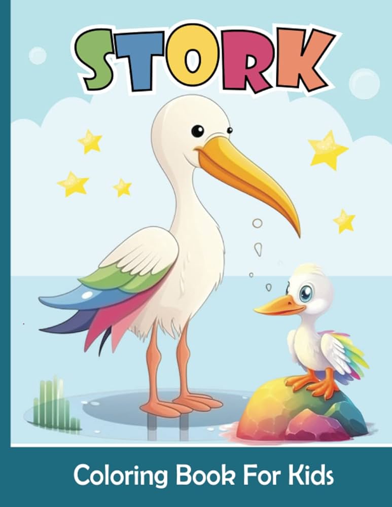 Stork coloring book for kids stork coloring pages for girls and boys big and easy stork illustrations ready to color colors rd books