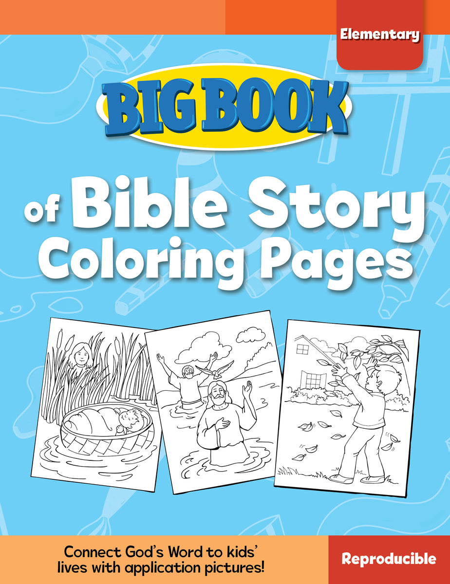 Big book of bible story coloring pages for elementary kids â david c cook