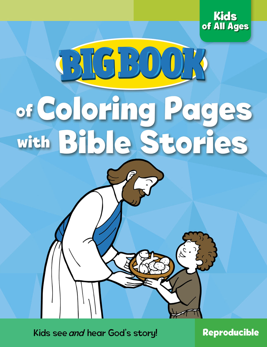 Big book of coloring pages with bible stories for kids of all ages â david c cook