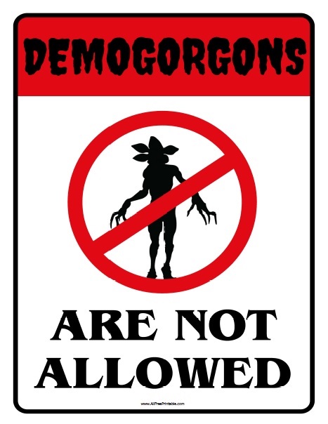 Stranger things demogorgon sign â free printable