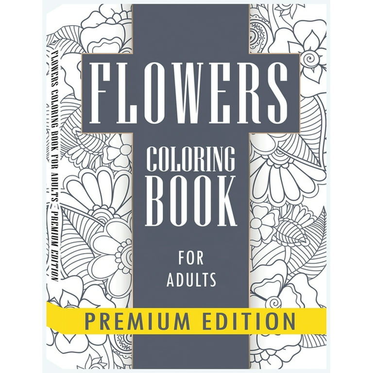 Flowers coloring books for adults stress relieving fun designs flowers paisley patterns coloring book for adults paperback