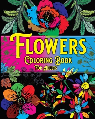 Flowers coloring book for adults beautiful flowers designs for stress relief relaxation coloring pages paperback midtown reader