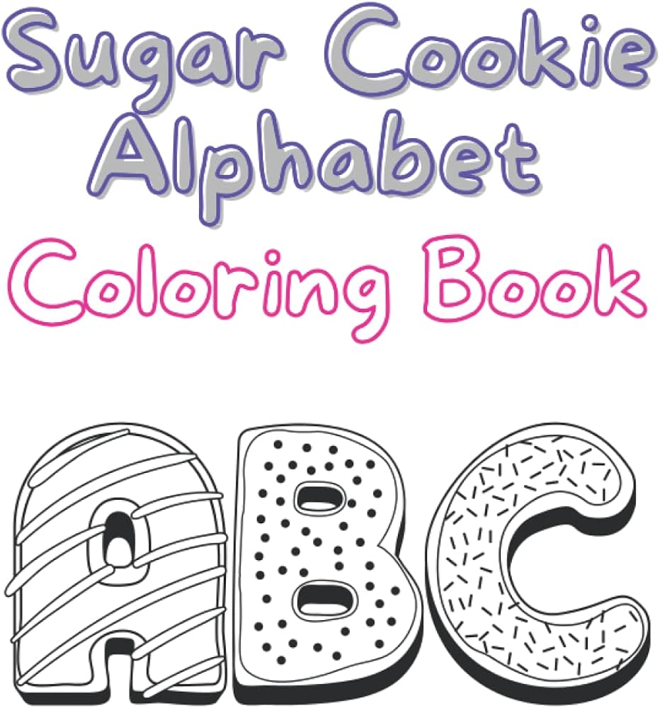 Sugar cookie alphabet coloring book abc coloring pages educational activity book cookie sweets by price krista