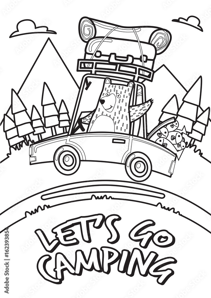 Lets go camping concept a bear with car go mountains summer camping in the forest holiday coloring pages black and white vector