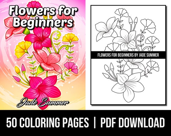 Flower coloring pages flowers for beginners adult coloring book by jade summer digital coloring pages printable pdf download