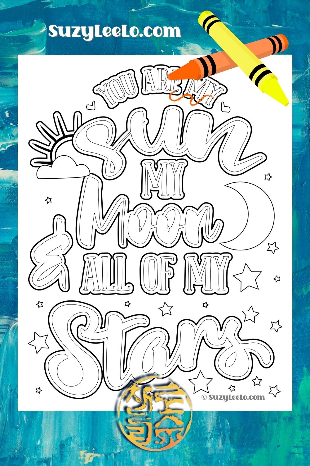 You are my sun my moon and all of my stars suzy leelo